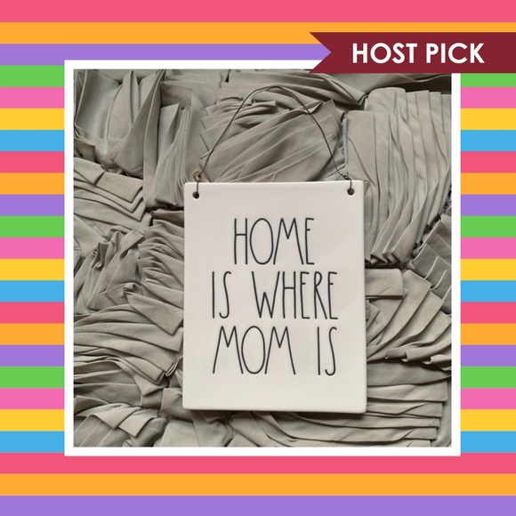 Rae Dunn Other - Rae Dunn Sign - Home is Where Mom Is - HP!
